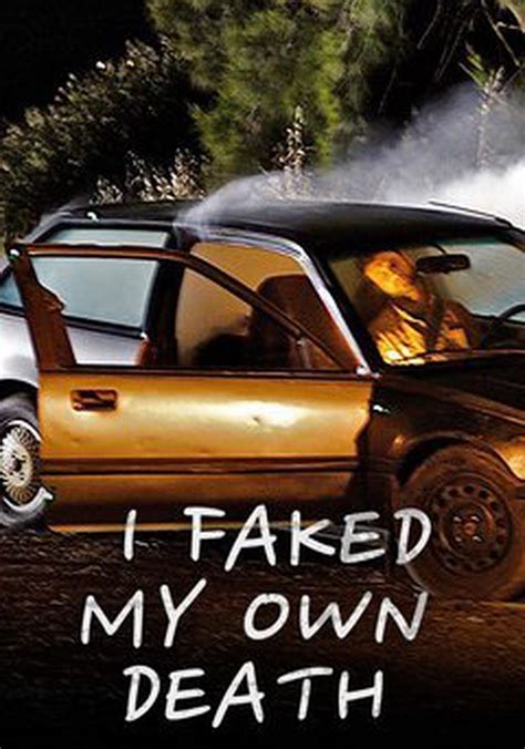 watch i faked my own death|Watch I Faked My Own Death Streaming Online .